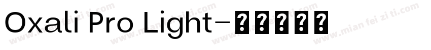 Oxali Pro Light字体转换
